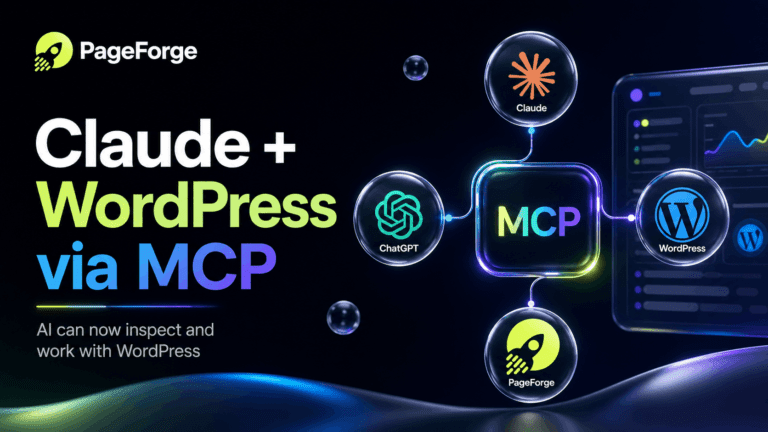 PageForge MCP banner showing Claude, ChatGPT and WordPress connected through MCP, demonstrating AI-powered WordPress SEO automation and site management.